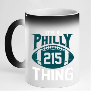 It's A Philly Thing Its A Philly Thing Philadelphia 11oz Black Color Changing Mug