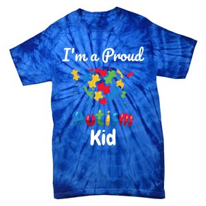 IM A Proud Autism Heart Funny Gift Tie-Dye T-Shirt