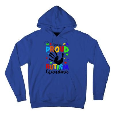 I'm A Proud Autism Grandma Autism Awareness Gift Tall Hoodie