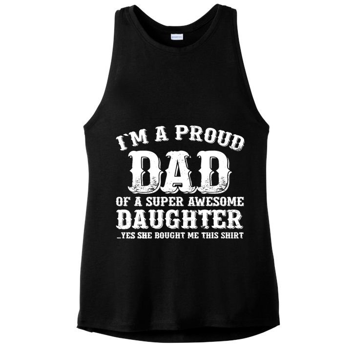 I'm a Proud Dad of a Super Awesome Daughter Fathers Day Gift Ladies PosiCharge Tri-Blend Wicking Tank