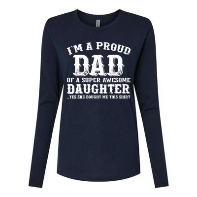 I'm a Proud Dad of a Super Awesome Daughter Fathers Day Gift Womens Cotton Relaxed Long Sleeve T-Shirt