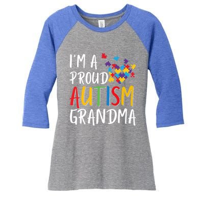 I'm A Proud Autism Grandma Awareness Puzzle Ribbon Gift Women's Tri-Blend 3/4-Sleeve Raglan Shirt