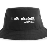 I Am Pleasant Damnit Sustainable Bucket Hat