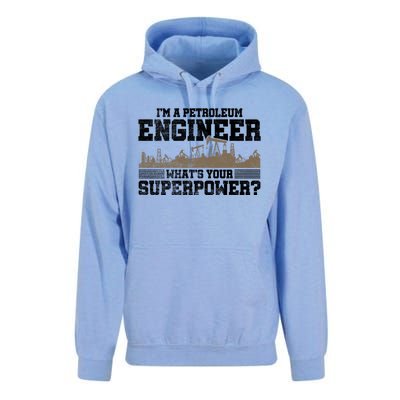 Im A Petroleum Engineer Whats Your Superpower Great Gift Unisex Surf Hoodie