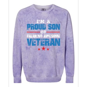 I'm A Proud Son Of Freaking Awesome Veteran Dad Gift Colorblast Crewneck Sweatshirt