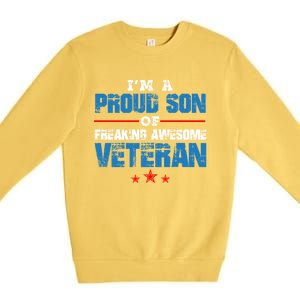 I'm A Proud Son Of Freaking Awesome Veteran Dad Gift Premium Crewneck Sweatshirt