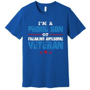 I'm A Proud Son Of Freaking Awesome Veteran Dad Gift Premium T-Shirt