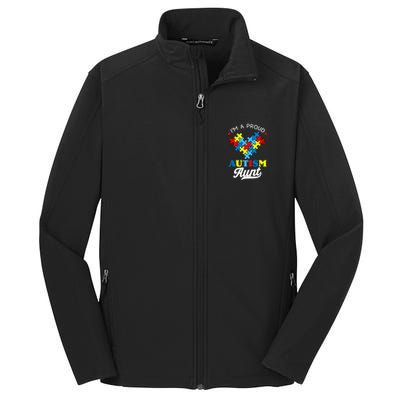 I'm A Proud Autism Aunt Autism Awareness Heart Niece Nephew Core Soft Shell Jacket