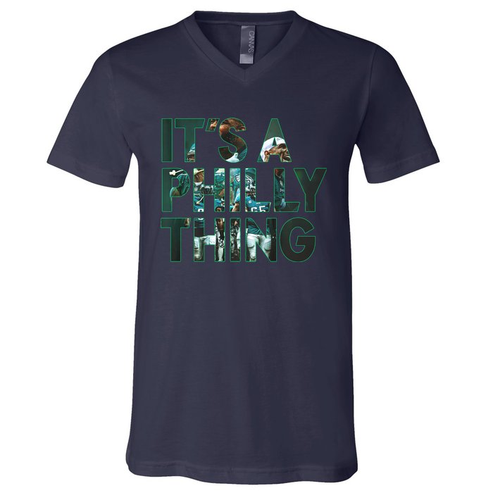 It's A Philly Thing Fan V-Neck T-Shirt