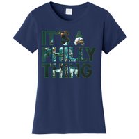 It's A Philly Thing Fan Women's T-Shirt