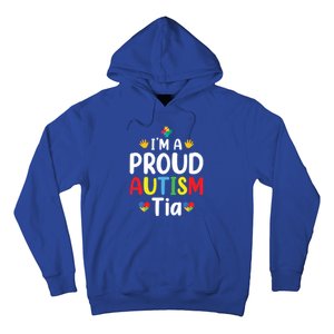 IM A Proud Autism Tia Gift Hoodie