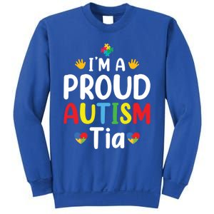 IM A Proud Autism Tia Gift Sweatshirt