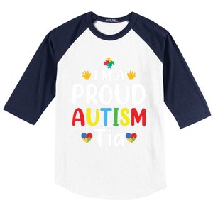 IM A Proud Autism Tia Gift Baseball Sleeve Shirt