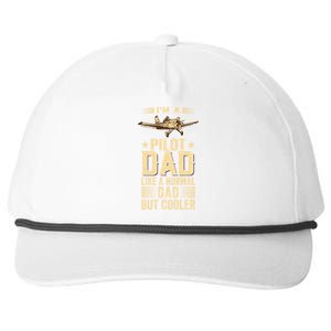 Im A Pilot Dad Like A Normal Dad But Cooler Funny Dad Gift Snapback Five-Panel Rope Hat