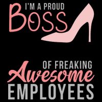 Im A Proud Boss Of Freaking Awesome Employees 16 in Basic Backpack