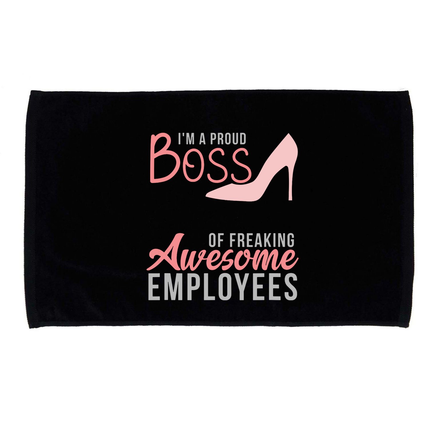 Im A Proud Boss Of Freaking Awesome Employees Microfiber Hand Towel
