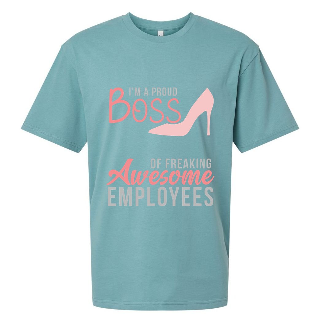 Im A Proud Boss Of Freaking Awesome Employees Sueded Cloud Jersey T-Shirt