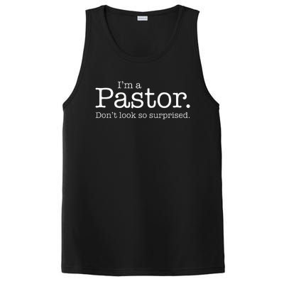 IM A Pastor. DonT Look So Surprised PosiCharge Competitor Tank