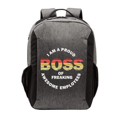 I'm A Proud Boss Of Freaking Awesome Employees Boss Day Vector Backpack