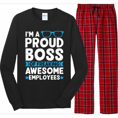 Im A Proud Boss Of Freaking Awesome Employees Boss Day Long Sleeve Pajama Set