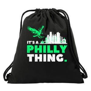 IT'S A PHILLY THING | Its A Philadelphia Thing Fan Drawstring Bag