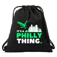 IT'S A PHILLY THING | Its A Philadelphia Thing Fan Drawstring Bag