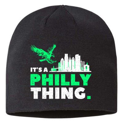 IT'S A PHILLY THING | Its A Philadelphia Thing Fan Sustainable Beanie