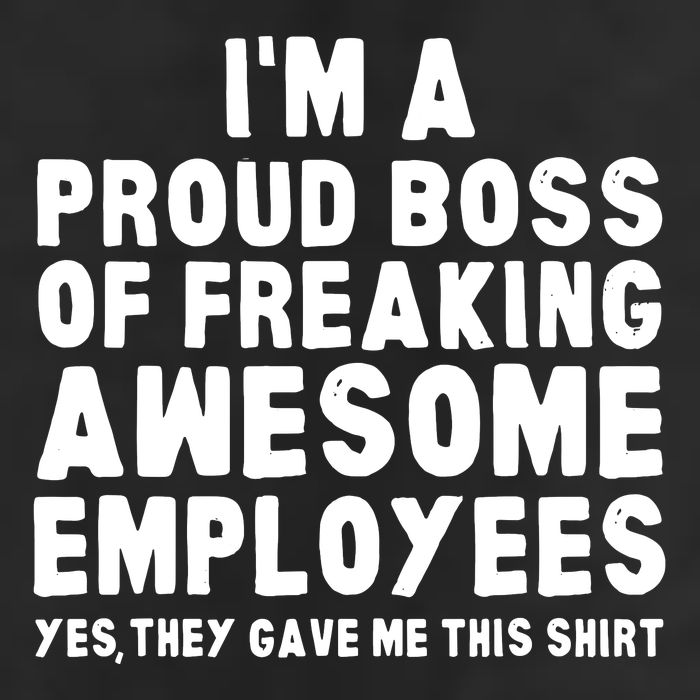 Im A Proud Boss Of Freaking Awesome Employees Adult Drive Performance Visor