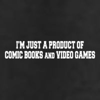 IM A Product Of Comics And Video Games Joke Humor Graphic Gift Hat
