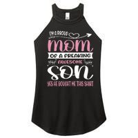 I'm A Proud Mom Freaking Awesome Son Yes He Bought Me This Women's Perfect Tri Rocker Tank