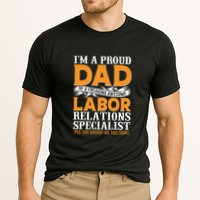 I'm A Proud Dad Of A Freaking Awesome Labor Relations Specialist Gift Labor Day Performance Shirt
