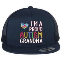 IM A Proud Autism Grandma Awareness Gift Flat Bill Trucker Hat