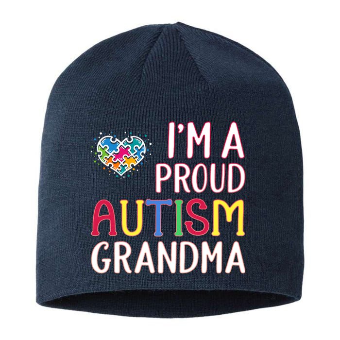 IM A Proud Autism Grandma Awareness Gift Sustainable Beanie