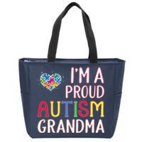 IM A Proud Autism Grandma Awareness Gift Zip Tote Bag