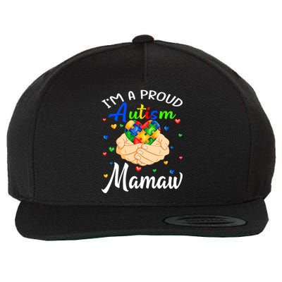 I'm A Proud Autism Mamaw Autism Awareness Autistic Gift Wool Snapback Cap