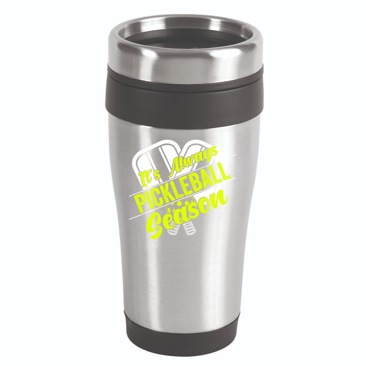 It's Always Pickleball Season Pickleball Paddle Gifts 16oz Travel Tumbler