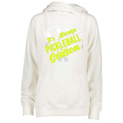 It's Always Pickleball Season Pickleball Paddle Gifts Womens Funnel Neck Pullover Hood