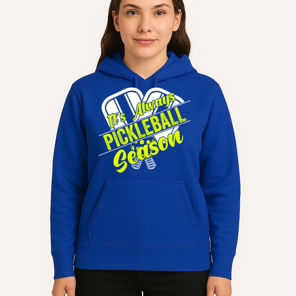 It's Always Pickleball Season Pickleball Paddle Gifts Hoodie