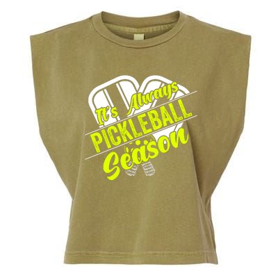 It's Always Pickleball Season Pickleball Paddle Gifts Garment-Dyed Women's Muscle Tee