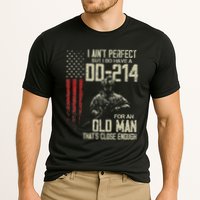 I AinT Perfect But I Do Have A Dd 214 For An Old Man Cooling Performance Crew T-Shirt