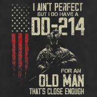 I AinT Perfect But I Do Have A Dd 214 For An Old Man Beanie