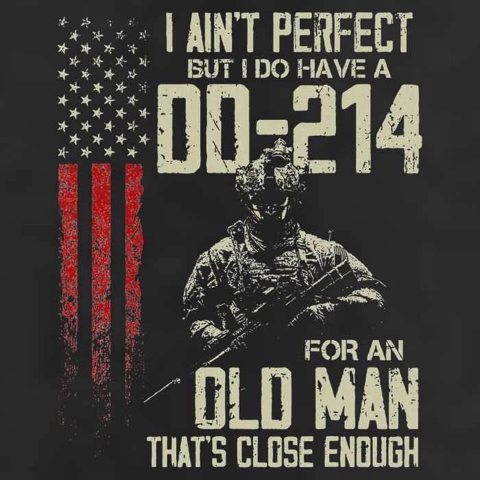 I AinT Perfect But I Do Have A Dd 214 For An Old Man Beanie