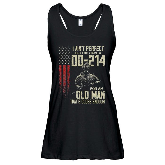 I AinT Perfect But I Do Have A Dd 214 For An Old Man Ladies Essential Flowy Tank