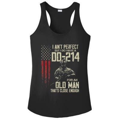 I AinT Perfect But I Do Have A Dd 214 For An Old Man Ladies PosiCharge Competitor Racerback Tank