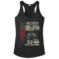 I AinT Perfect But I Do Have A Dd 214 For An Old Man Ladies PosiCharge Competitor Racerback Tank