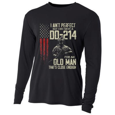 I AinT Perfect But I Do Have A Dd 214 For An Old Man Cooling Performance Long Sleeve Crew