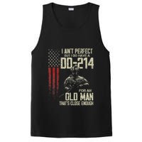 I AinT Perfect But I Do Have A Dd 214 For An Old Man PosiCharge Competitor Tank