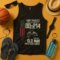 I AinT Perfect But I Do Have A Dd 214 For An Old Man Tank Top