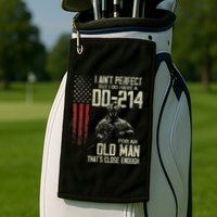 I AinT Perfect But I Do Have A Dd 214 For An Old Man Golf Towel