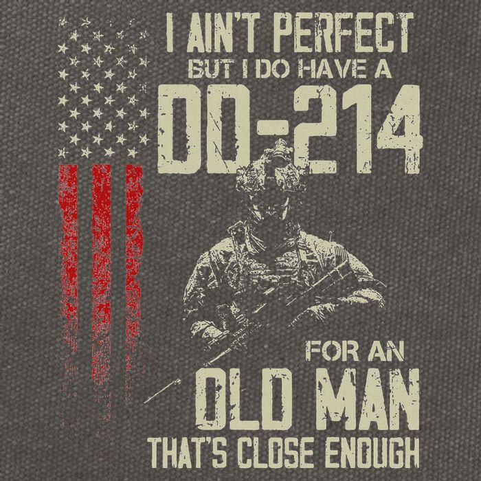 I AinT Perfect But I Do Have A Dd 214 For An Old Man Cotton Canvas Backpack